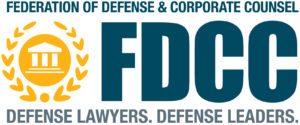 FDCC Logo with caption "Defense lawyers. Defense leaders."